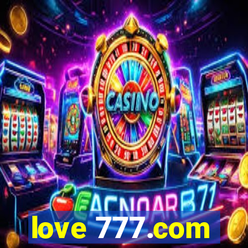love 777.com